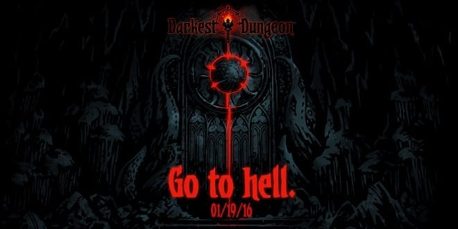 Darkest Dungeon Go To Hell