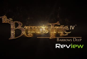 the bard's tale iv barrows deep review header