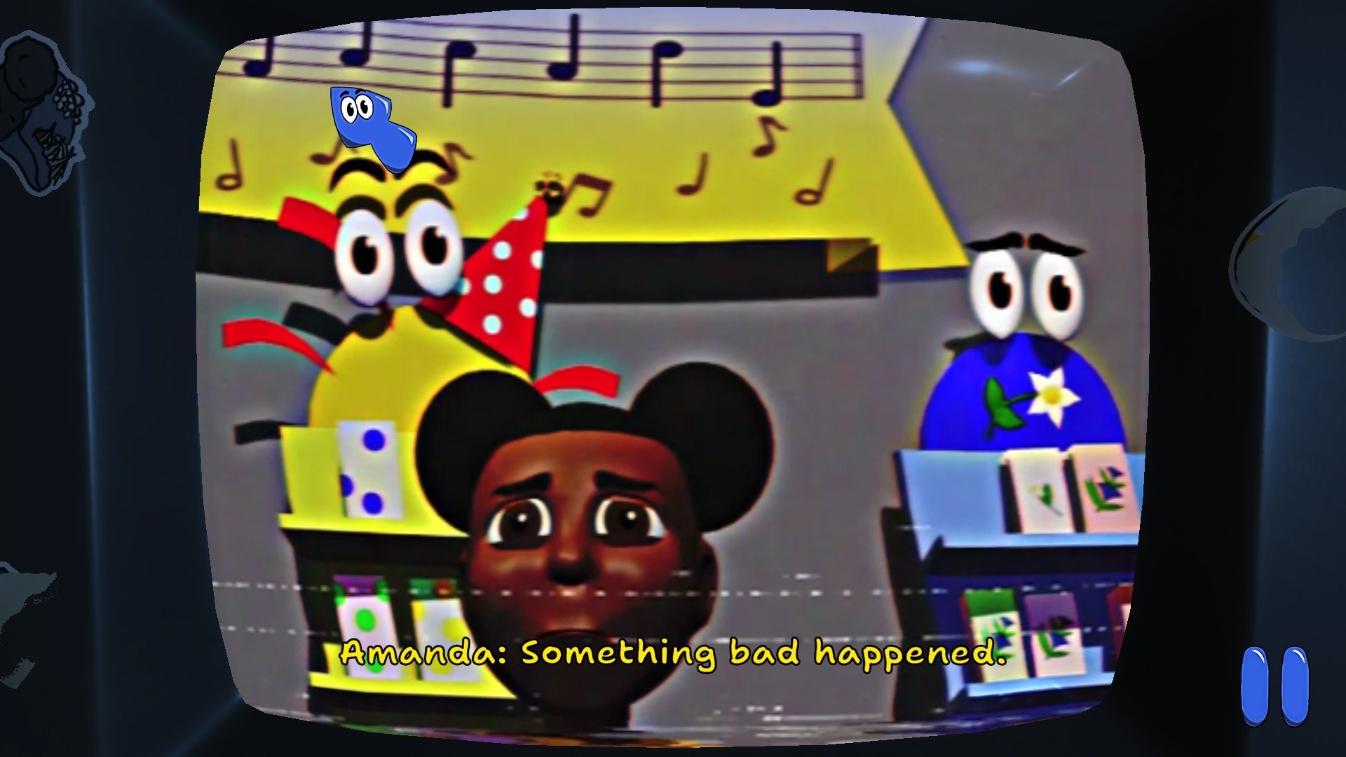 Game Screenshow showing a CRT screen with CGI characters on it. In the background several shelves have eyes, while a little girl fills the centre of the screen with a downcast face and a dark filter over everything. The subtitles read: "Amanda: Something bad happened."
