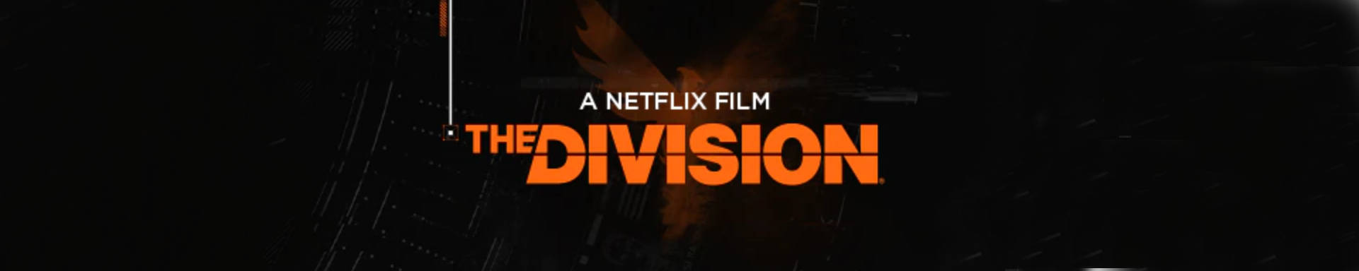 The Division Netflix movie slice