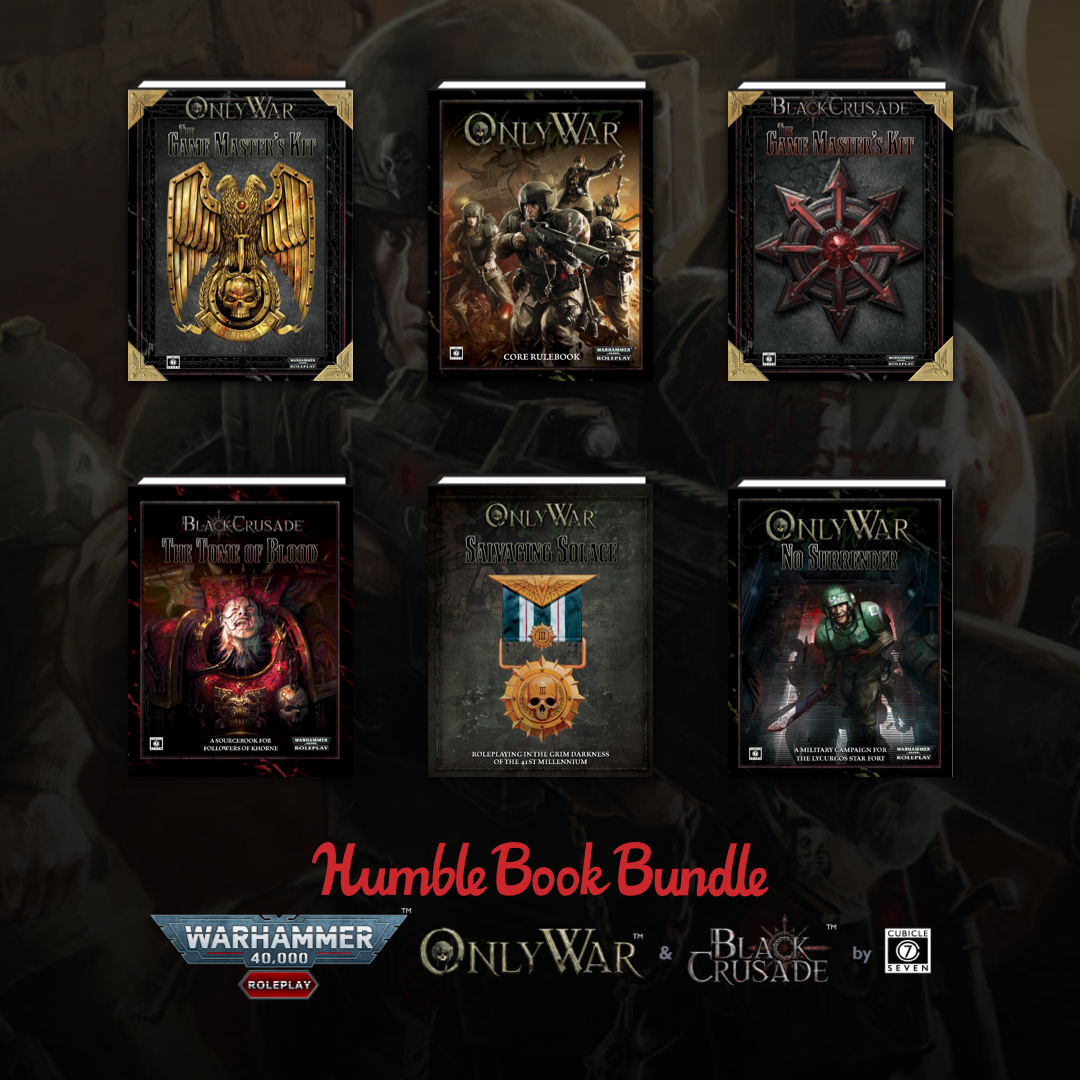 Humble RPG Books Bundle: Warhammer 40K: Black Crusade & Only War