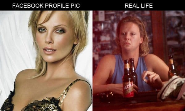 facebook profile picture vs real life