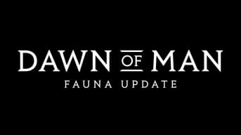 Dawn of Man Fauna Update banner
