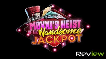 Borderlands 3: Moxxi's Heist of the Handsome Jackpot Review