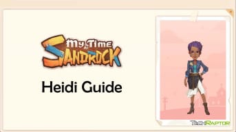 My Time At Sandrock Heidi Guide