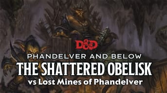 The Phandelver and Below artwork with "Vs Lost Mines of Phandelver" below, behind is artwork of a Goblin cave encounter