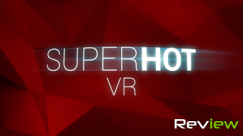 SUPERHOT VR Review Header