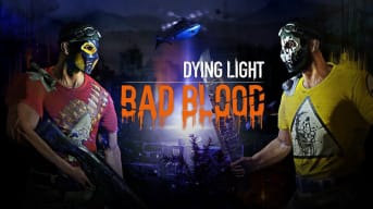 Dying Light Bad Blood Preview Image