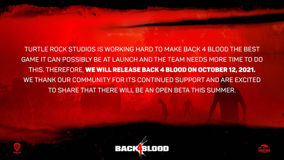 Back 4 Blood release date delayed 2021 statement