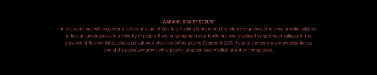 A new epilepsy warning splash screen in Cyberpunk 2077