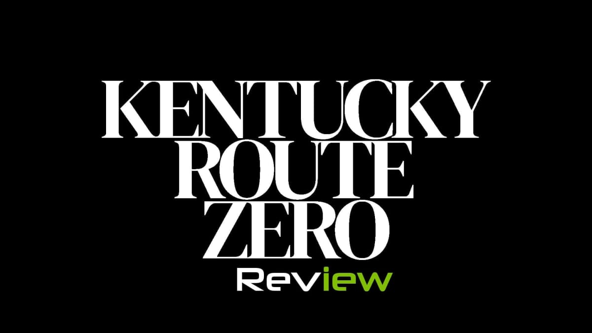 Kentucky Route Zero Review