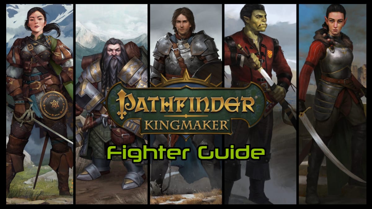 Kingmaker Fighter Guide Header