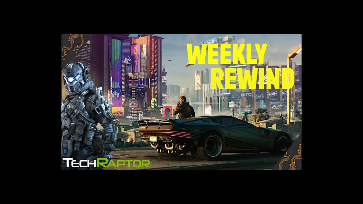 Weekly Rewind - Cyberpunk 2077 KDA and More