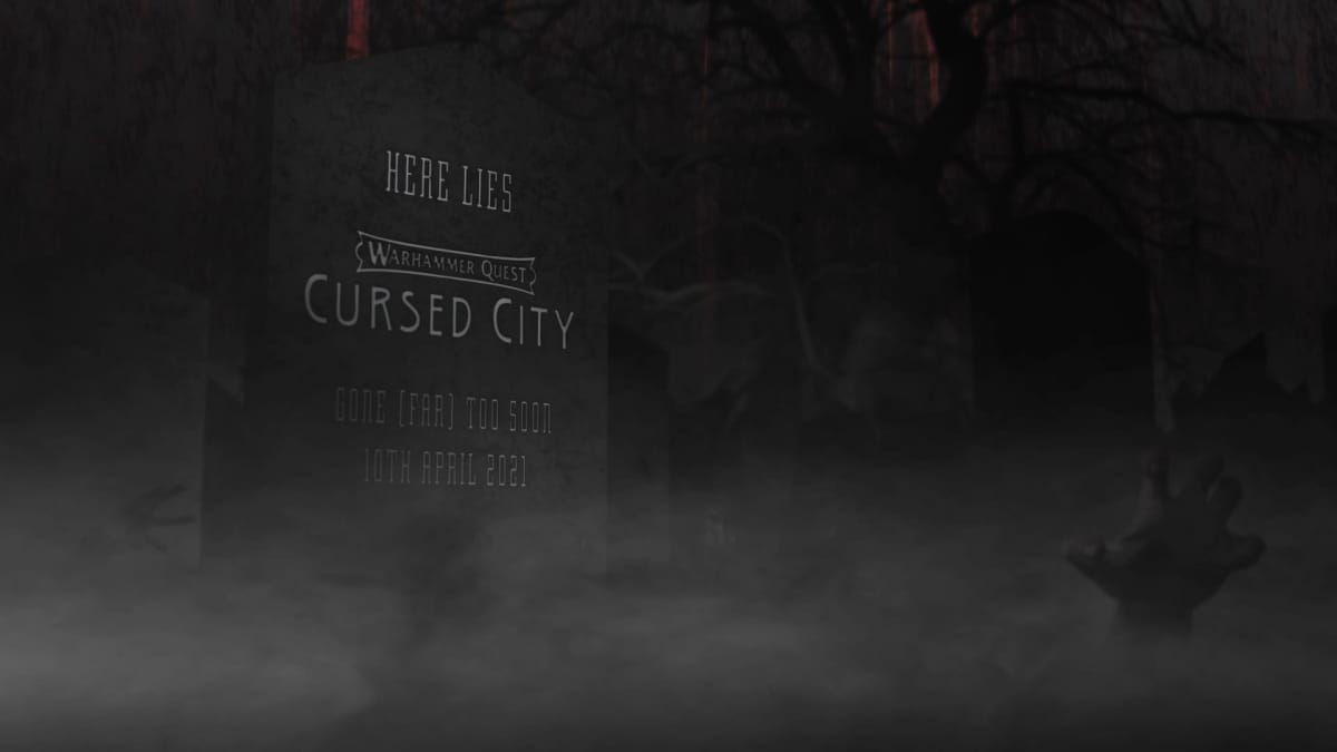 A tombstone showing the name of Warhammer Quest: The Cursed City, a hand is popping out of the dirt.