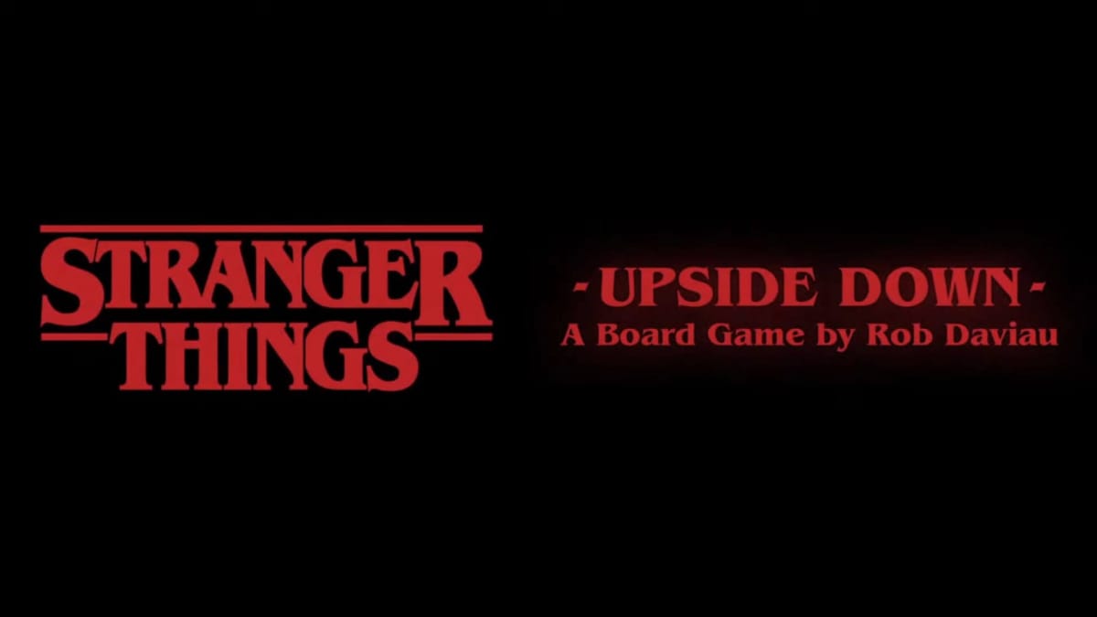 A header with the text Stranger Things: Upside Down, A Board Game By Rob Daviau
