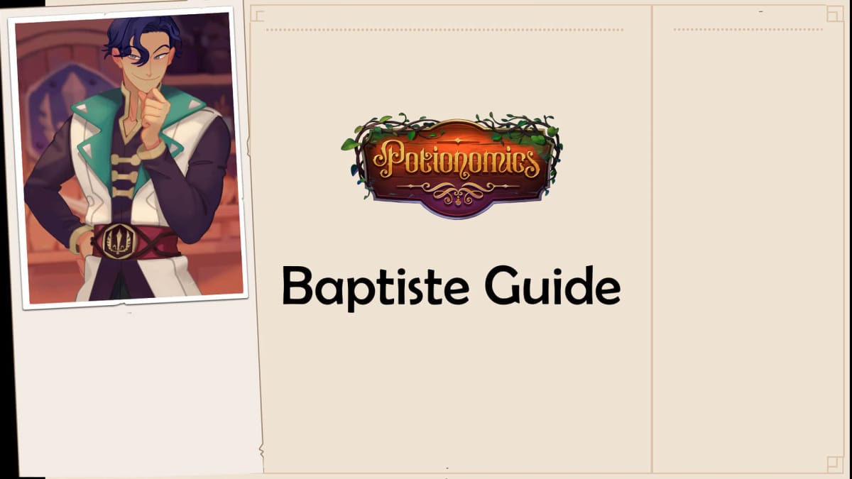 Potionomics Baptiste Character Guide header