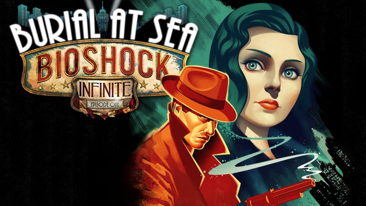 BioShock Infinite Burial At Sea Part One Key Art