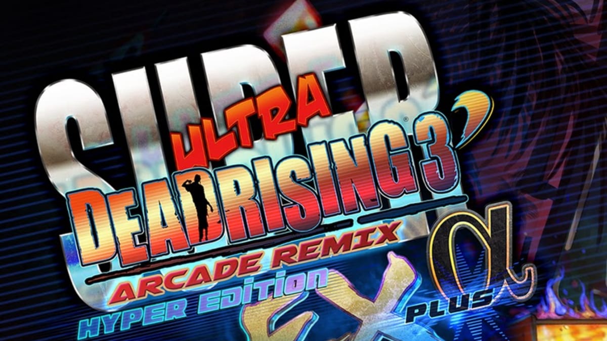 Super Ultra Dead Rising 3 Arcade Remix Hyper Edition Alpha Plus Key Art