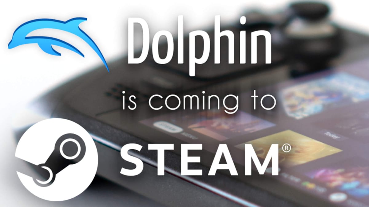 A banner with the Steam Deck in the background proclaiming "Dolphin is coming to Steam"