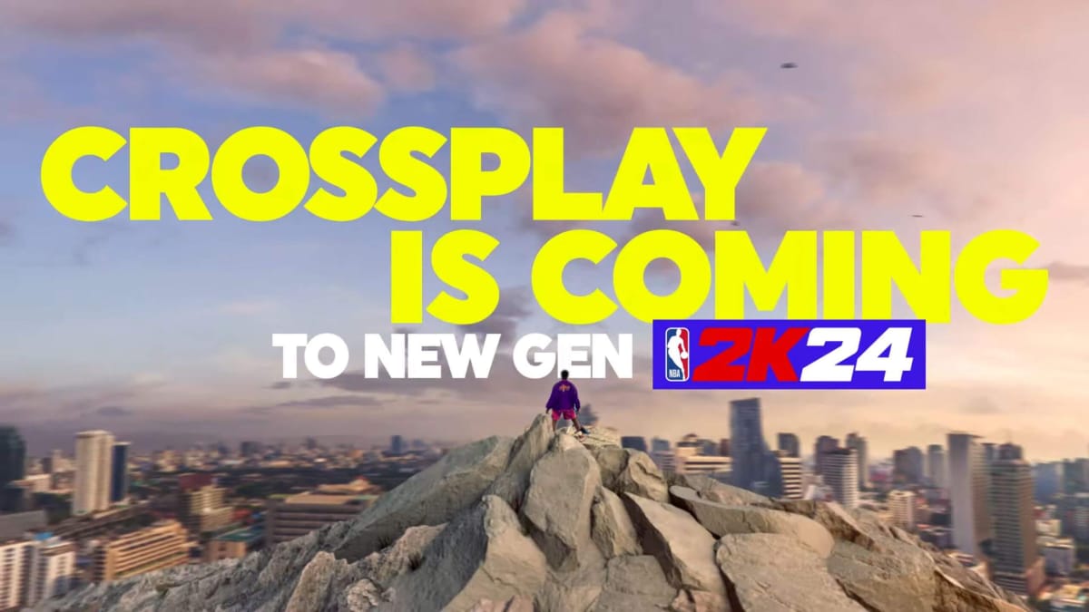 A banner showing a man standing on rocks and looking out over a city with text reading "CROSSPLAY IS COMING TO NEW GEN NBA 2K24"