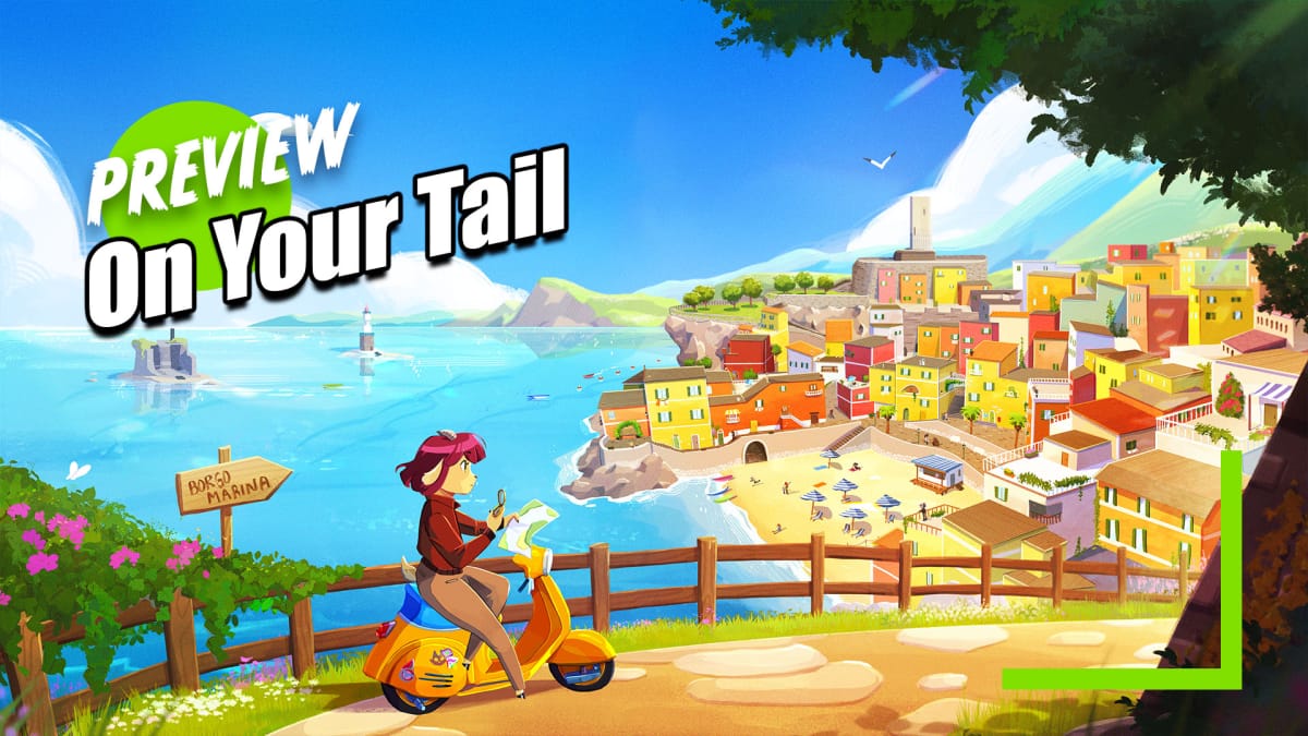 On Your Tail preview header with key art showing Diana arriving to Borgo Marina on a scooter.