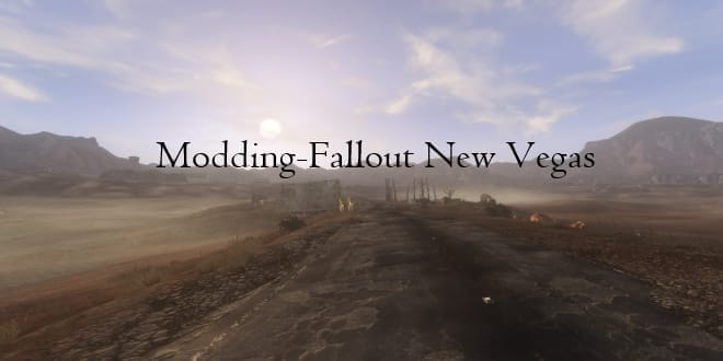 Modding-Fallout New Vegas