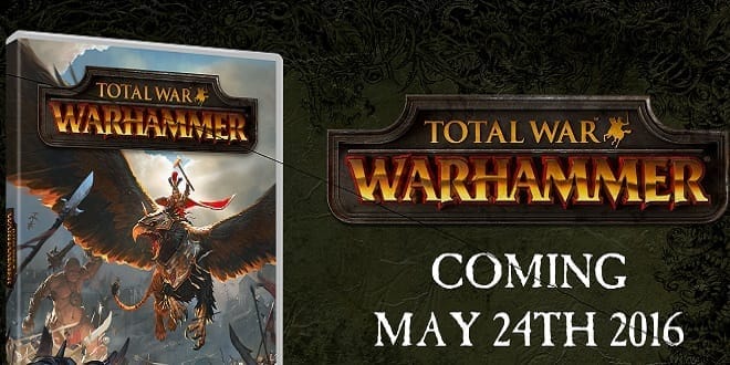 Total War Warhammer Delayed