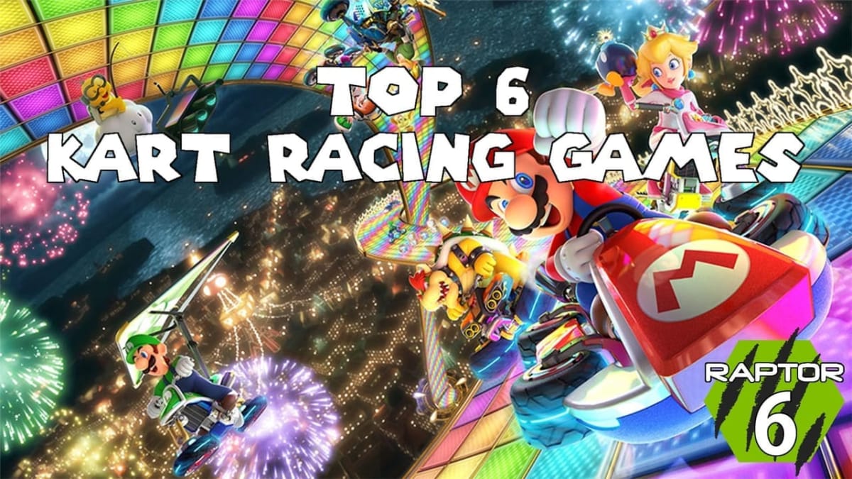 top 6 kart racing games