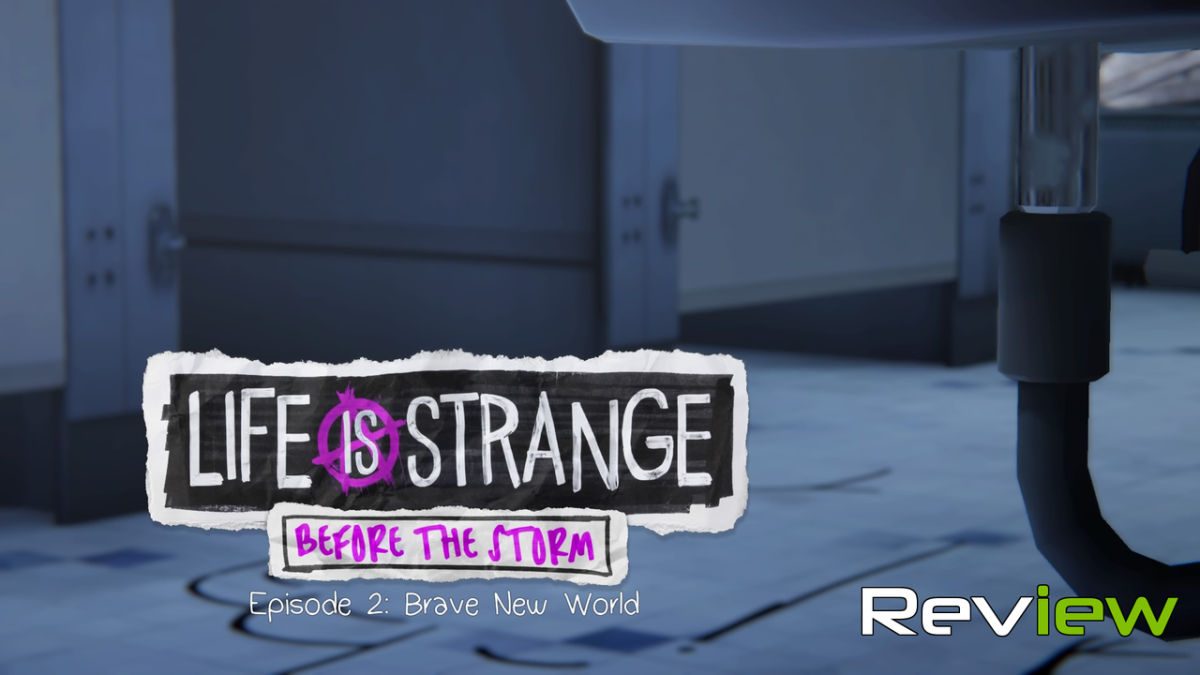 Life is Strange Before the Storm Episode 2 Review Header