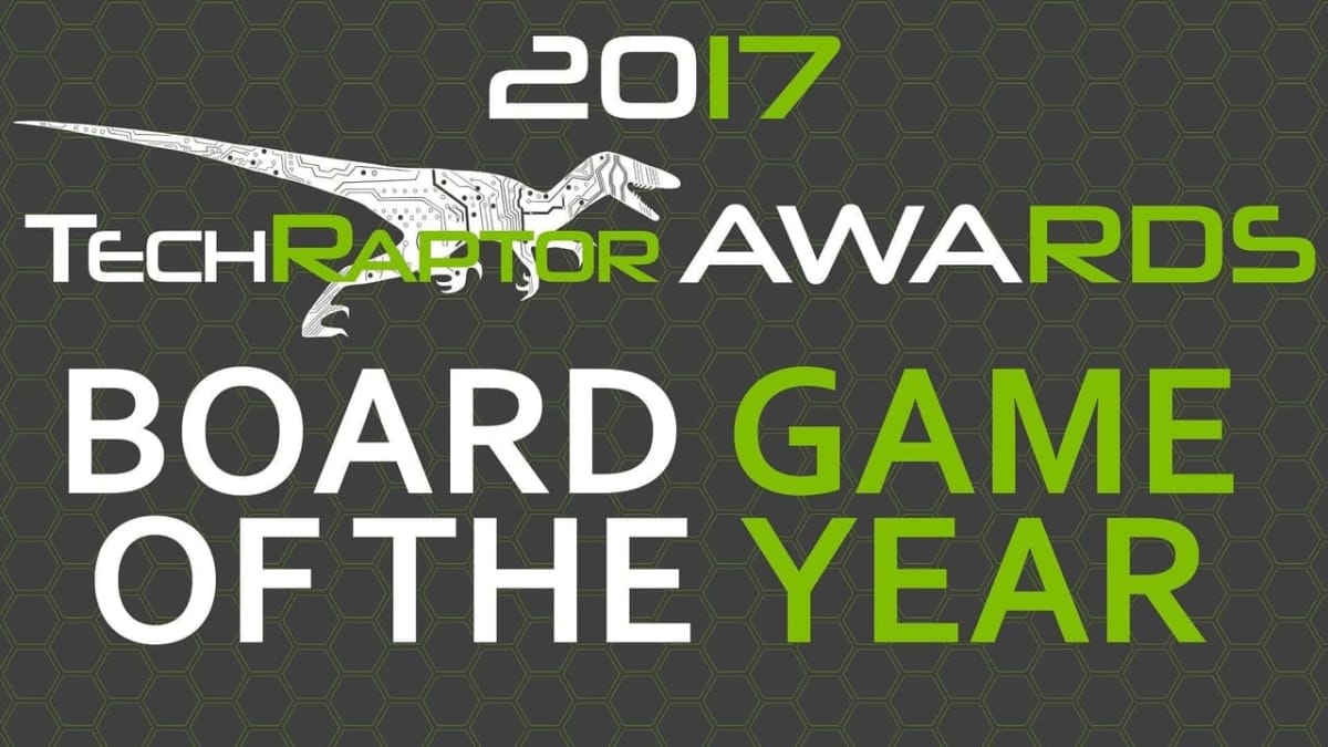 2017 techraptor awards board game of the year