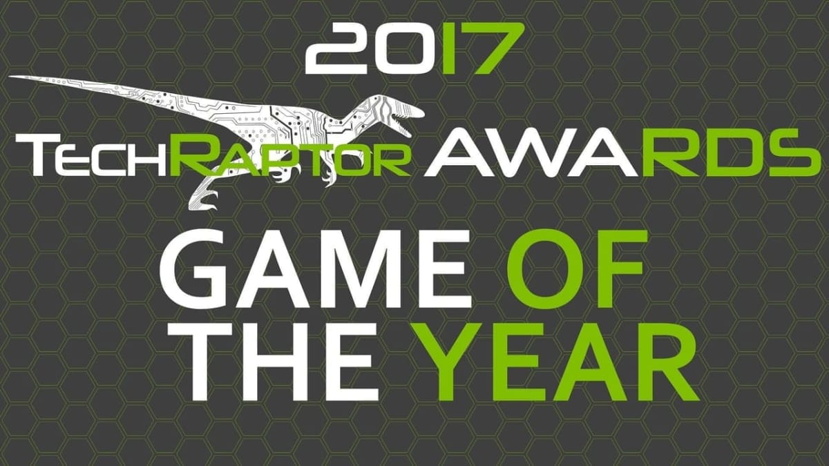 2017 techraptor awards game of the year