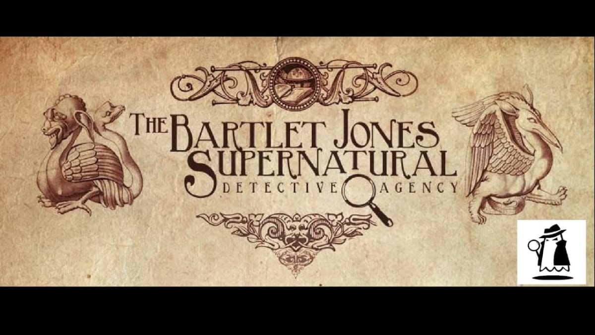 bartlet jones supernatural detective agency