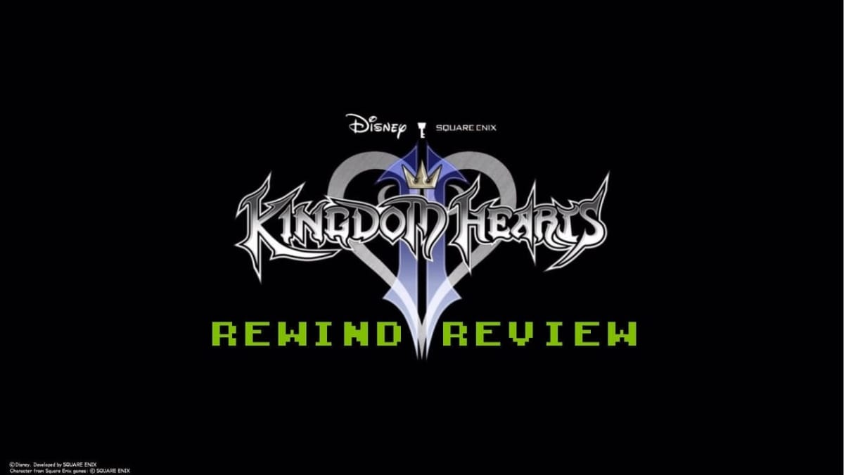kingdom hearts 2 rewind review
