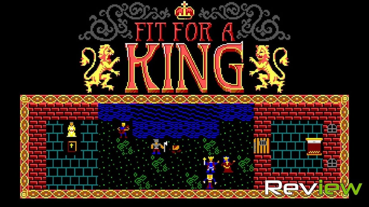 fit for a king review header