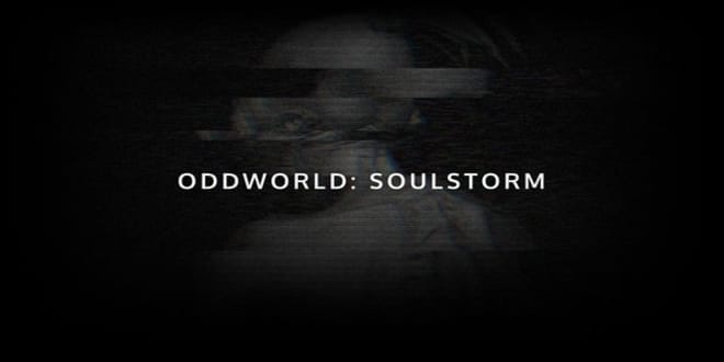 Oddworld Soulstorm
