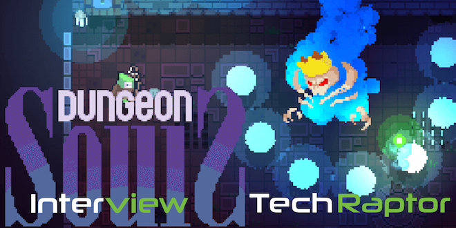 dungeon souls interview