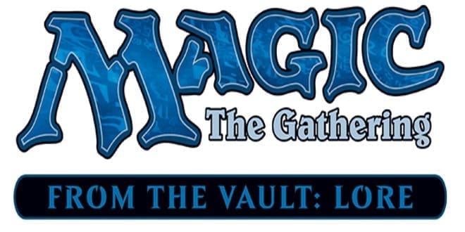 Magic The Gathering From the Vault Lore