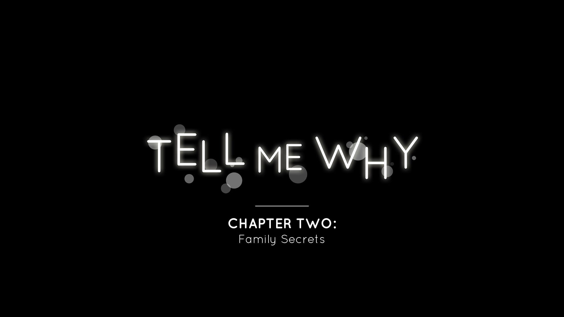 Tell Me Why (2020)