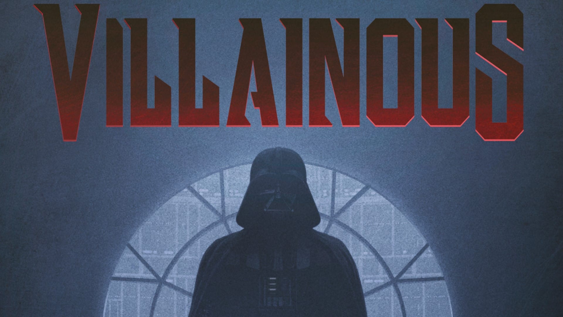 Artwork of Darth Vader in a dark room, the title of Villainous above him in red text