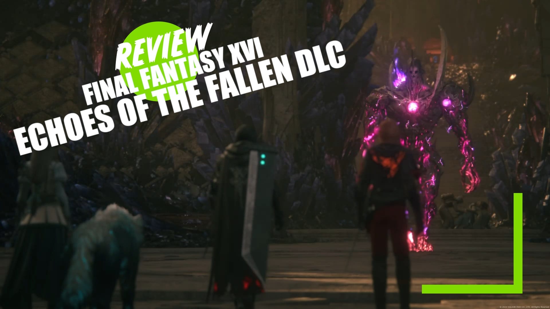 Final Fantasy 16 DLC Echoes of the Fallen out now