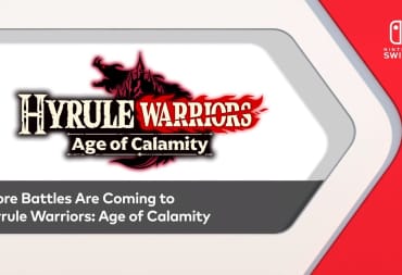Hyrule Warriors: Age of Calamity Gets Update 