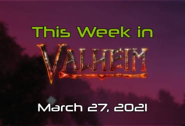 This Week in Valheim - March 27 2021 cover