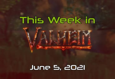 This Week In Valheim Cover 06-05-21