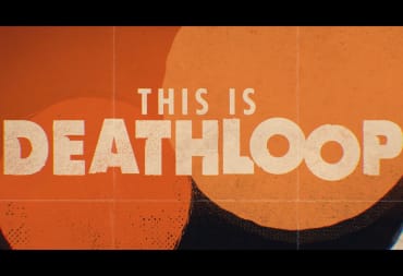 Deathloop Guide for Beginners Preview Image
