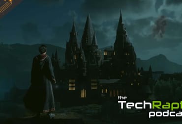 techraptor podcast hogwarts legacy