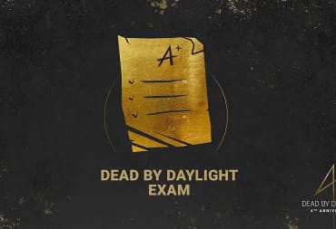 Dead By Daylight Exam