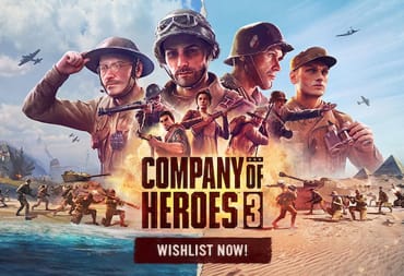 Company of Heroes 3 Header loading screen, Characters lined up showing battles going on in the background, Company of Heroes 3 Release Date