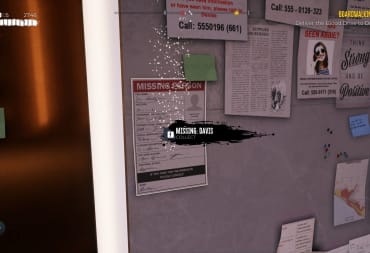 Dead Island 2 screenshot showing a board of missing person posters and a highlighted poster titled Missing: Davis