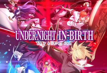 Under Night In-Birth II Sys:Celes key art with red and blue art of various sword wielding anime characters