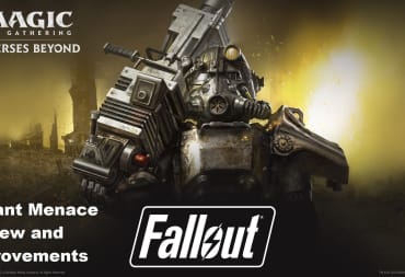 Man in Power Armor stands center screen in front of an explosion behind, with the words Fallout below. The top left says Magic: The Gathering Universes beyond, and bottom left says Mutant Menace Review and Improvements